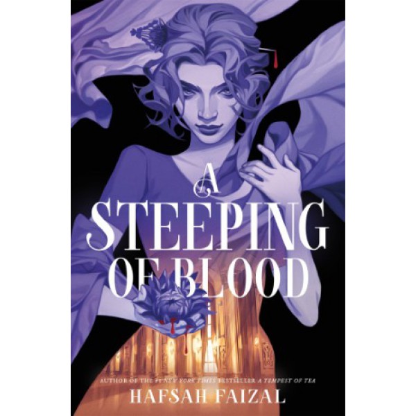A Steeping of Blood by Hafsah Faizal - ship in 10-20 business days, supplied by US partner
