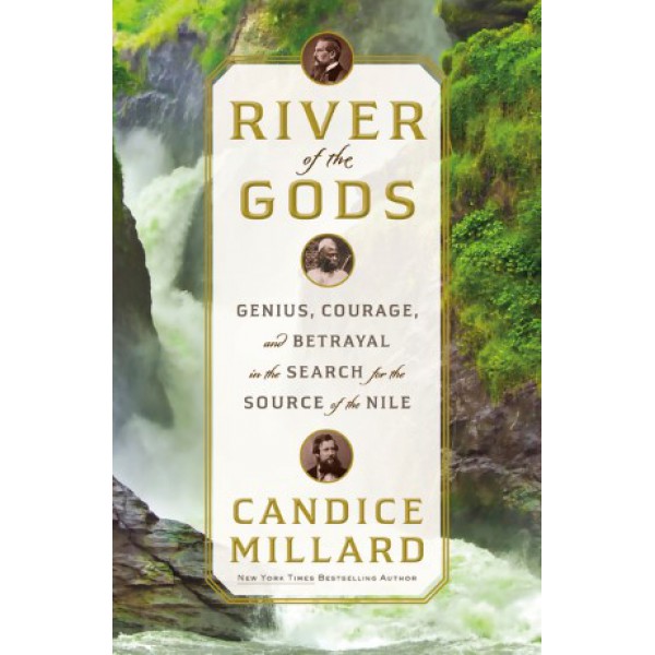 River of the Gods by Candice Millard - ship in 15-30 business days or more, supplied by US partner