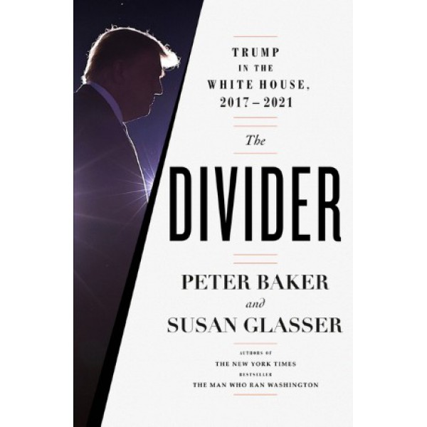 The Divider by Peter Baker and Susan Glasser - ship in 15-30 business days or more, supplied by US partner