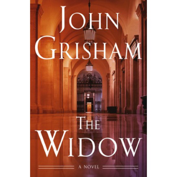 The Widow by John Grisham - ship in 10-20 business days, supplied by US partner