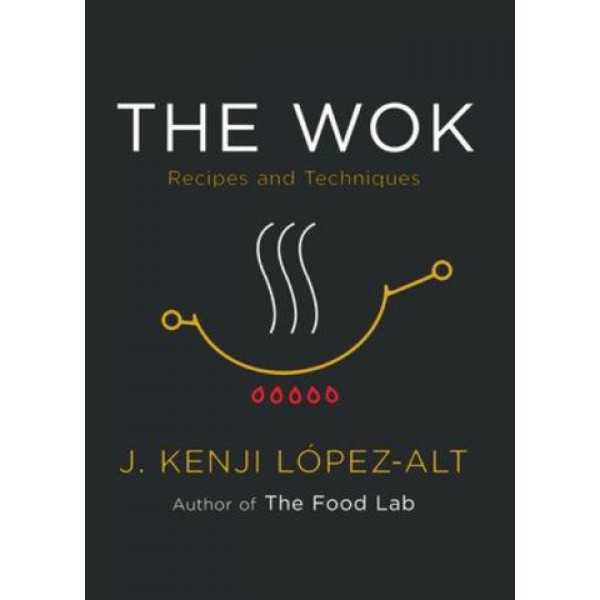 The Wok by J. Kenji López-Alt - ship in 10-20 business days, supplied by US partner