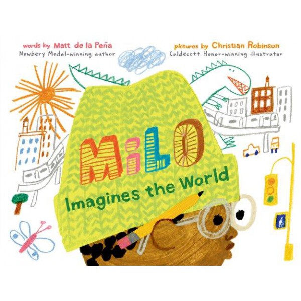 Milo Imagines The World by Matt De La Peña - ship in 10-20 business days, supplied by US partner