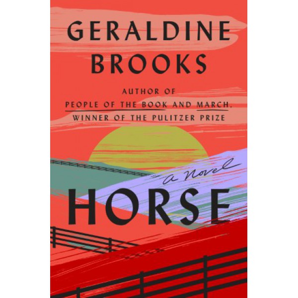 Horse by Geraldine Brooks - ship in 10-20 business days, supplied by US partner