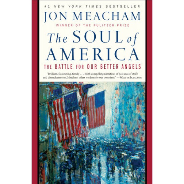 The Soul Of America by Jon Meacham - ship in 10-20 business days, supplied by US partner