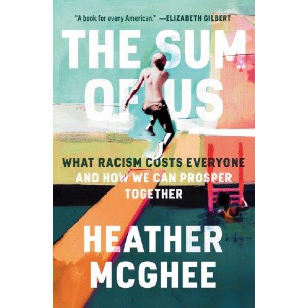 The Sum Of Us by Heather Mcghee - ship in 10-20 business days, supplied by US partner