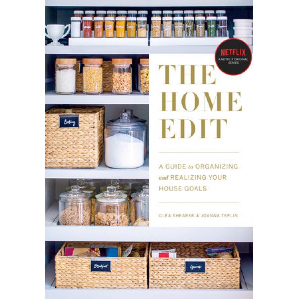 The Home Edit by Clea Shearer And Joanna Teplin - ship in 10-20 business days, supplied by US partner