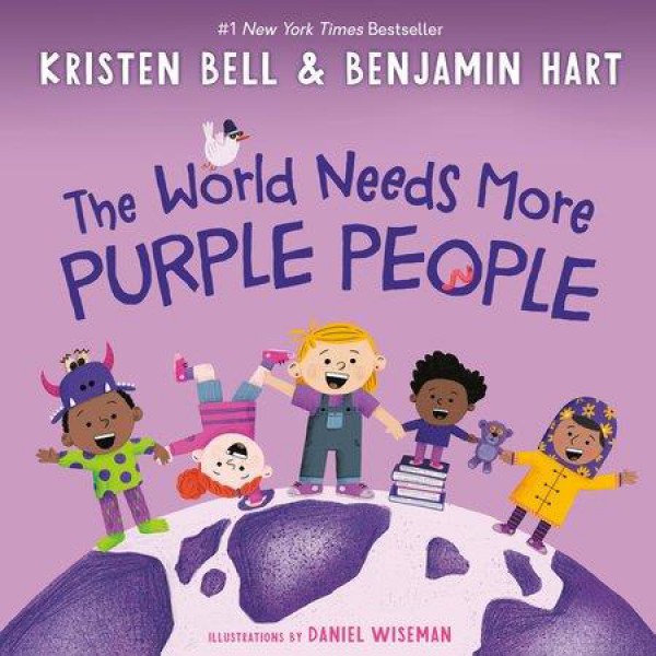 The World Needs More Purple People by Kristen Bell And Benjamin Hart - ship in 10-20 business days, supplied by US partner