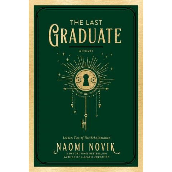 The Last Graduate by Naomi Novik - ship in 10-20 business days, supplied by US partner