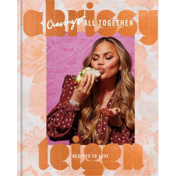 Cravings: All Together by Chrissy Teigen with Adeena Sussman - ship in 10-20 business days, supplied by US partner