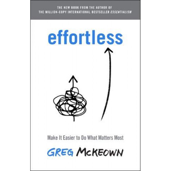 Effortless by Greg Mckeown - ship in 15-30 business days or more, supplied by US partner