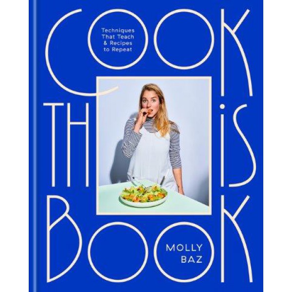 Cook This Book by Molly Baz - ship in 10-20 business days, supplied by US partner