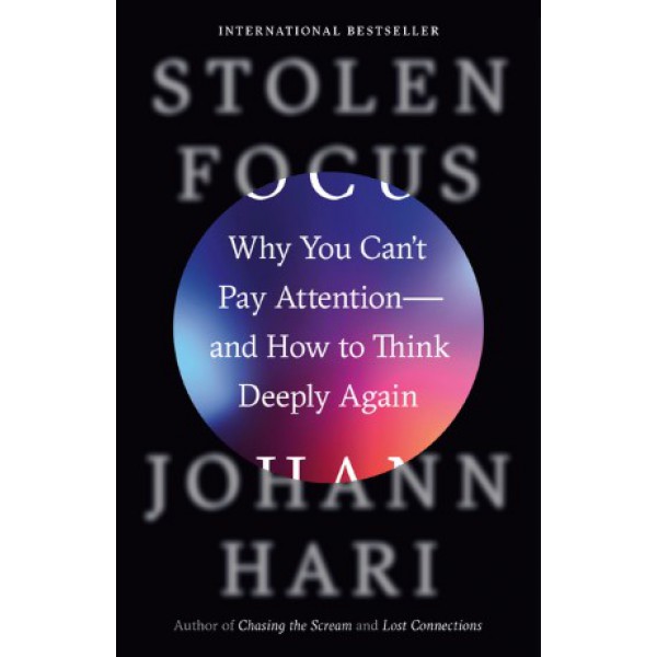 Stolen Focus by Johann Hari - ship in 15-30 business days or more, supplied by US partner