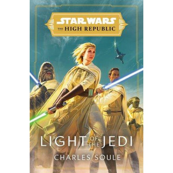 Star Wars: Light Of The Jedi by Charles Soule - ship in 10-20 business days, supplied by US partner