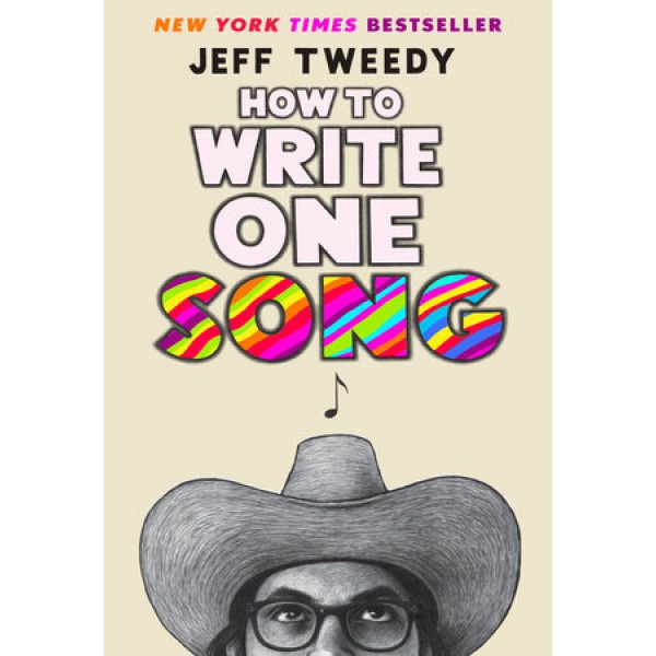 How To Write One Song by Jeff Tweedy - ship in 15-30 business days or more, supplied by US partner