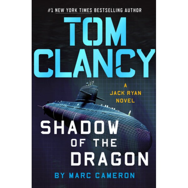 Tom Clancy: Shadow Of The Dragon by Marc Cameron - ship in 10-20 business days, supplied by US partner