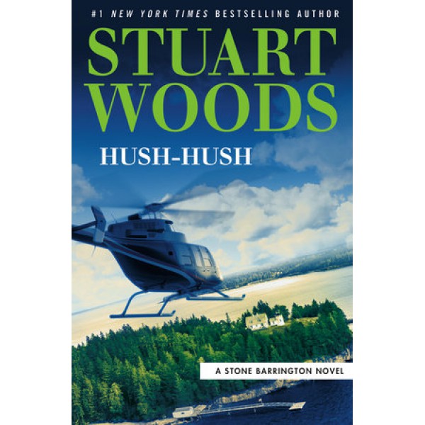 Hush-Hush by Stuart Woods - ship in 10-20 business days, supplied by US partner