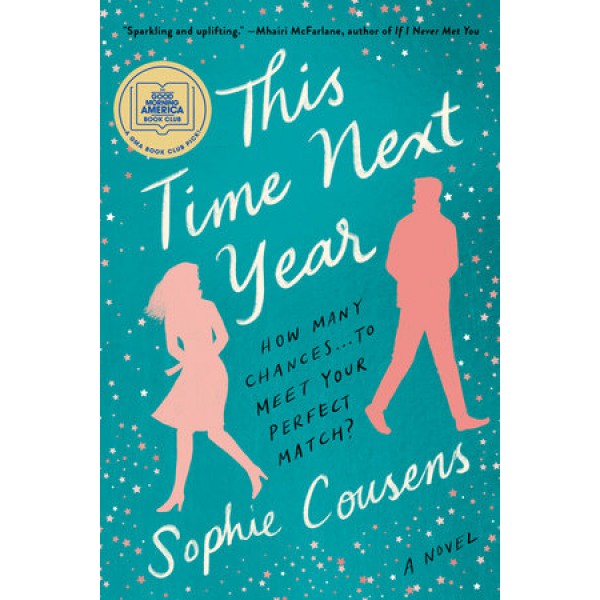 This Time Next Year by Sophie Cousens - ship in 10-20 business days, supplied by US partner