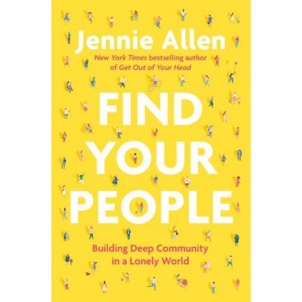 Find Your People by Jennie Allen - ship in 10-20 business days, supplied by US partner