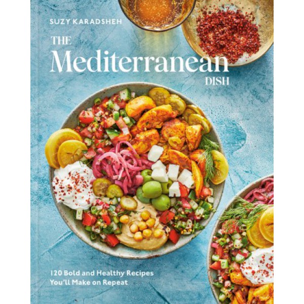 The Mediterranean Dish by Suzy Karadsheh - ship in 10-20 business days, supplied by US partner