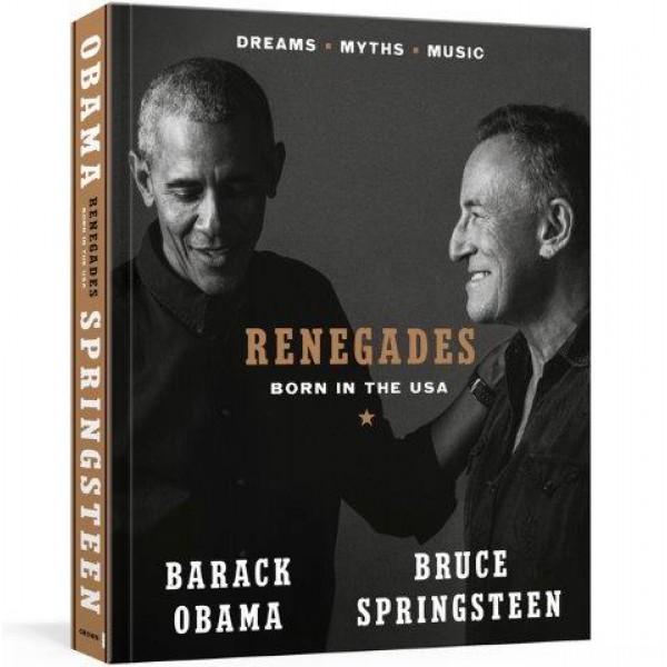 Renegades by Barack Obama and Bruce Springsteen - ship in 10-20 business days, supplied by US partner