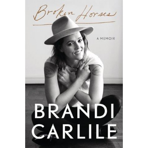 Broken Horses by Brandi Carlile - ship in 10-20 business days, supplied by US partner