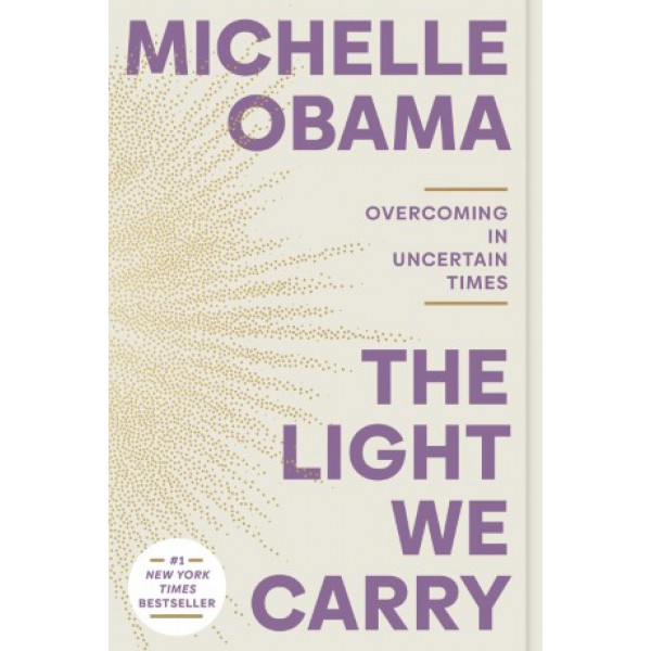 The Light We Carry by Michelle Obama - ship in 10-20 business days, supplied by US partner