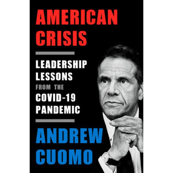 American Crisis by Andrew Cuomo - ship in 10-20 business days, supplied by US partner