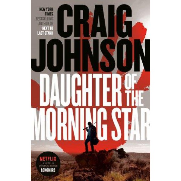 Daughter of the Morning Star by Craig Johnson - ship in 10-20 business days, supplied by US partner