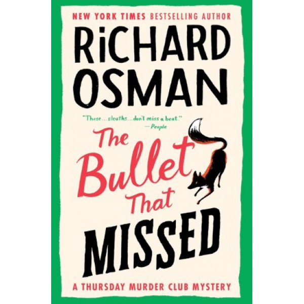 The Bullet That Missed by Richard Osman - ship in 10-20 business days, supplied by US partner