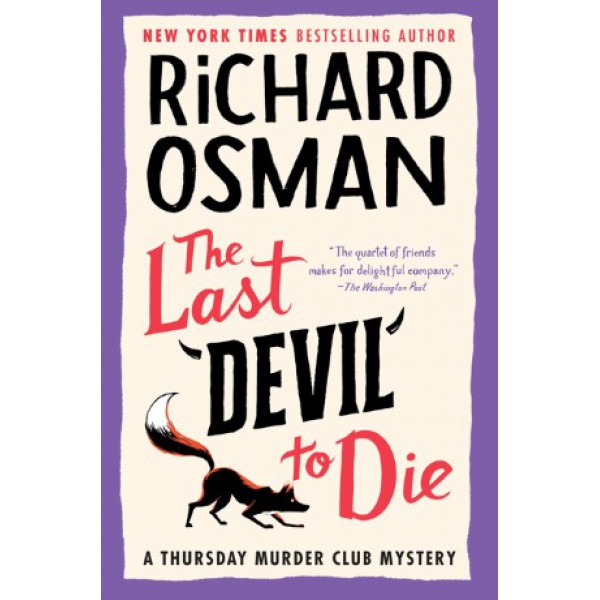 The Last Devil to Die by Richard Osman - ship in 15-30 business days or more, supplied by US partner