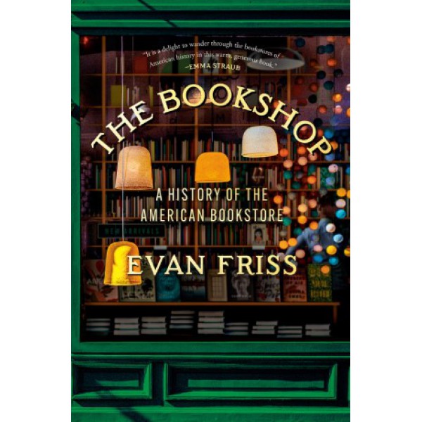 The Bookshop by Evan Friss - ship in 10-20 business days, supplied by US partner