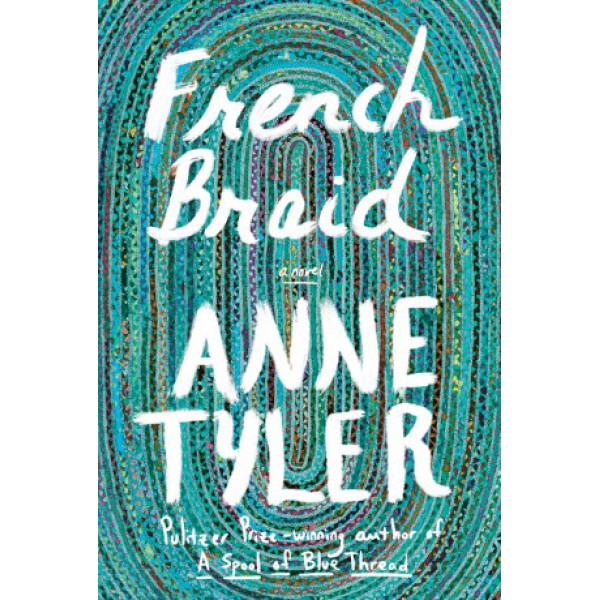 French Braid by Anne Tyler - ship in 10-20 business days, supplied by US partner