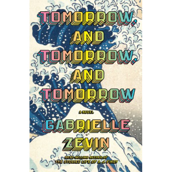 Tomorrow, and Tomorrow, and Tomorrow by Gabrielle Zevin - ship in 15-30 business days or more, supplied by US partner