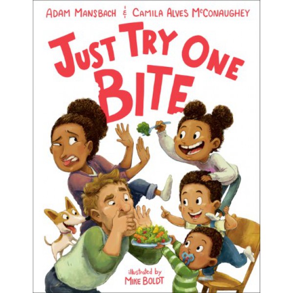 Just Try One Bite by Adam Mansbach and Camila Alves McConaughey - ship in 10-20 business days, supplied by US partner