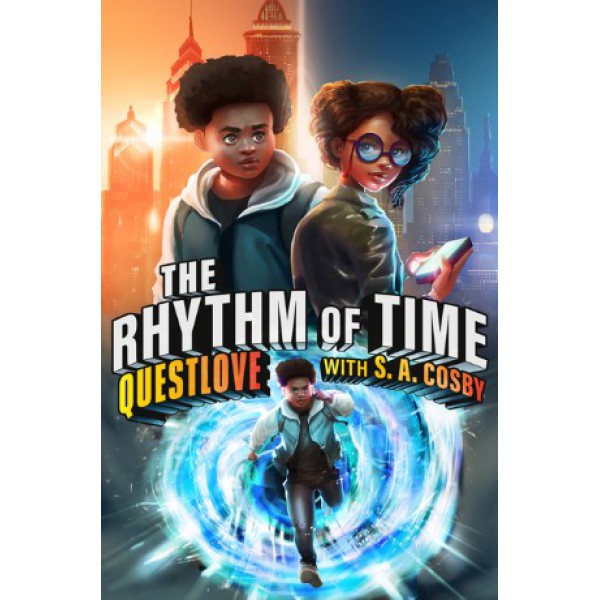 The Rhythm of Time by Questlove with S.A. Cosby - ship in 10-20 business days, supplied by US partner