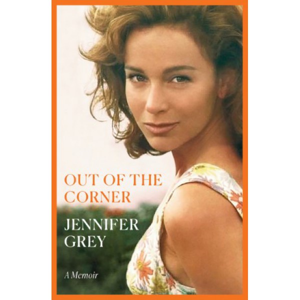 Out of the Corner by Jennifer Grey - ship in 10-20 business days, supplied by US partner