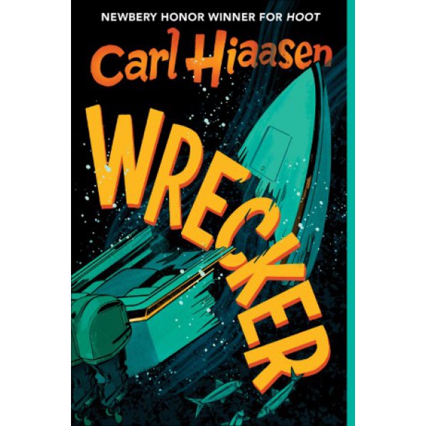 Wrecker by Carl Hiaasen - ship in 15-30 business days or more, supplied by US partner
