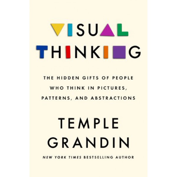 Visual Thinking by Temple Grandin - ship in 15-30 business days or more, supplied by US partner