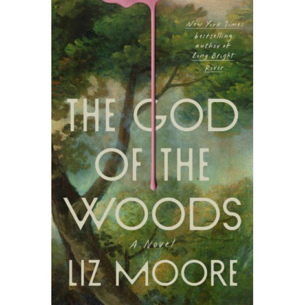 The God of the Woods by Liz Moore - ship in 10-20 business days, supplied by US partner