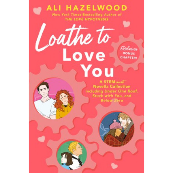 Loathe to Love You by Ali Hazelwood - ship in 10-20 business days, supplied by US partner