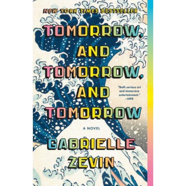 Tomorrow, and Tomorrow, and Tomorrow by Gabrielle Zevin - ship in 10-20 business days, supplied by US partner