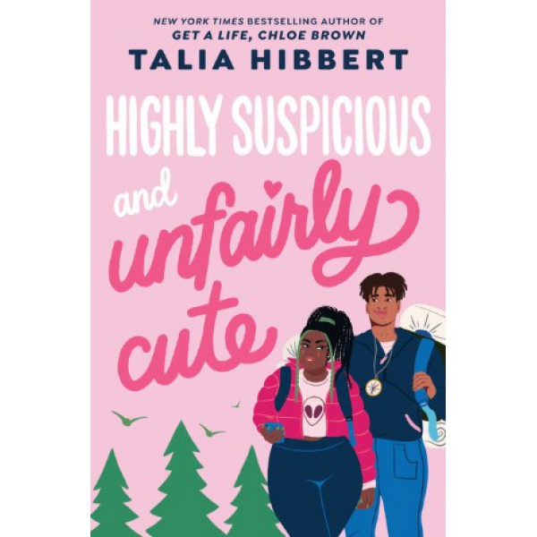 Highly Suspicious and Unfairly Cute by Talia Hibbert - ship in 10-20 business days, supplied by US partner