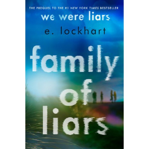 Family of Liars by E. Lockhart - ship in 10-20 business days, supplied by US partner