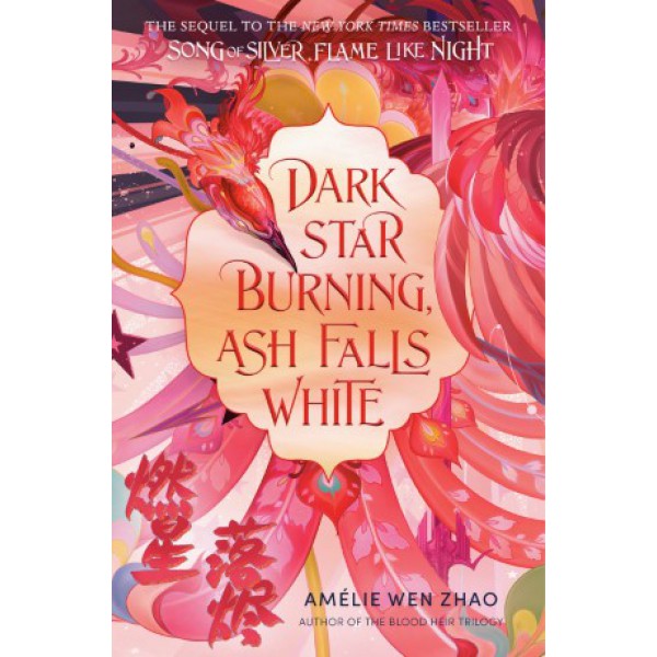 Dark Star Burning, Ash Falls White by Amélie Wen Zhao - ship in 10-20 business days, supplied by US partner