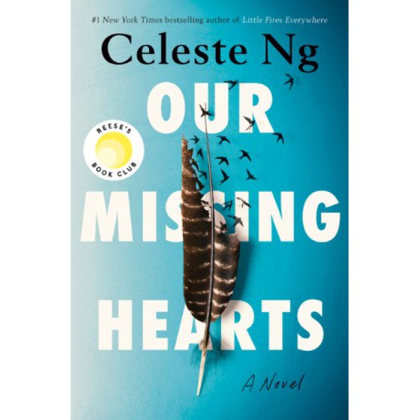 Our Missing Hearts by Celeste Ng - ship in 15-30 business days or more, supplied by US partner