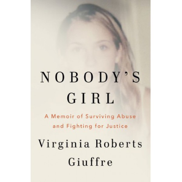 Nobody's Girl by Virginia Roberts Giuffre - ship in 10-20 business days, supplied by US partner