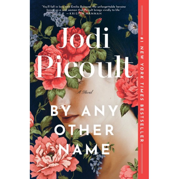 By Any Other Name by Jodi Picoult - ship in 10-20 business days, supplied by US partner