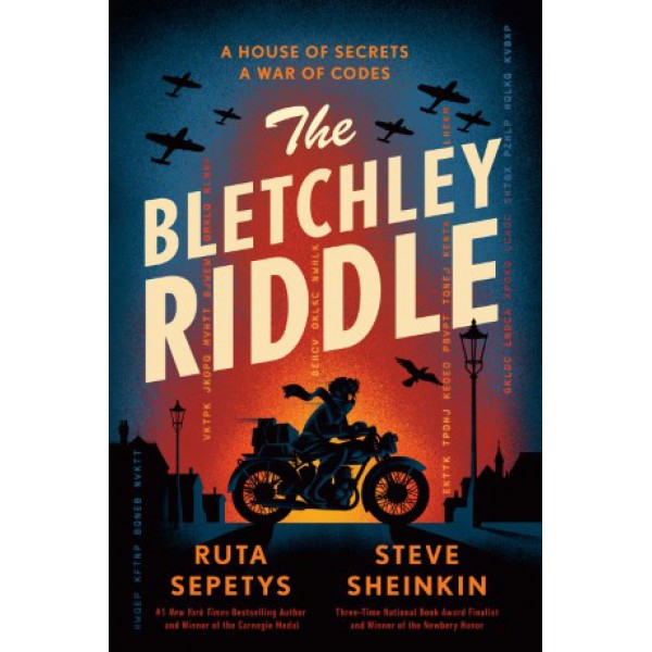 The Bletchley Riddle by Ruta Sepetys and Steve Sheinkin - ship in 10-20 business days, supplied by US partner