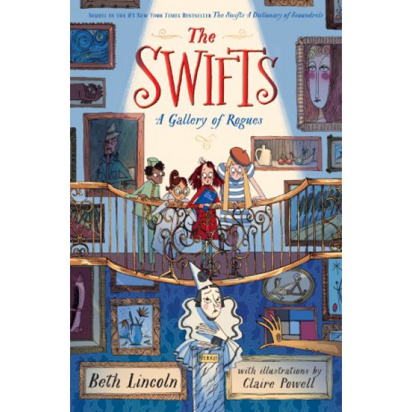 The Swifts: A Gallery of Rogues by Beth Lincoln - ship in 10-20 business days, supplied by US partner