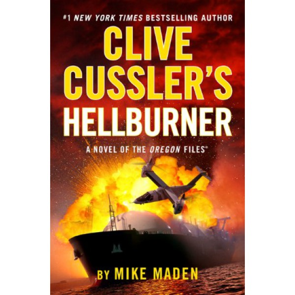 Clive Cussler's Hellburner by Mike Maden - ship in 10-20 business days, supplied by US partner